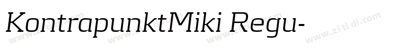 KontrapunktMiki Regu字体转换